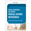 Finans Sektöründen Reel Sektöre Parasal Aktarım Mekanizması
