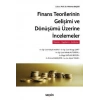 Finans Teorilerinin Gelişimi ve Dönüşümü Üzerine İncelemeler Kavram – Uygulama – İnceleme