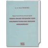 Finansal Kiralama Sözleşmesine İlişkin Uygulamadan Kaynaklanan Sorunların Değerlendirilmesi