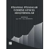 Finansal Piyasalar Üzerine Güncel Araştırmalar