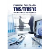 Finansal Tabloların TMS/TFRSye Uyumlu Hale Getirilmesi
