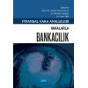 Finansal Vaka Analizleri - VAKALARLA BANKACILIK