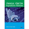 Finansal Yönetim: KAYNAKLARIN YÖNETİMİ