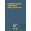 Finansallaşma Kıskancında Türkiyede Devlet Sermaye Birikimi ve Emek
