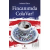 Fincanımda Cola Var