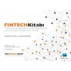 FINTECH KİTABI / The FinTech Book
