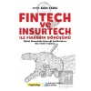 Fintech ve Insurtech ile Finansın Dönüşümü
