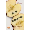 FİNTEK VE REGÜLASYON - Bir Elmanın İki Yarısı