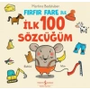 Fırfır Fare ile İlk 100 Sözcüğüm (Ciltli)