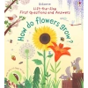 First Questions and Answers: How do Flowers Grow? (Ciltli)