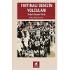 Fırtınalı Denizin Yolcuları - Sedat Göçmen Kitabı