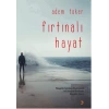 Fırtınalı Hayat