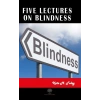 Five Lectures on Blindness
