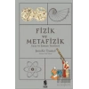 Fizik ve Metafizik