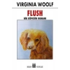 Flush-Bir Köpegin Romanı