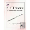 Flüt Güncesi - Flüt İçin Teknik Çalışmalar