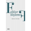 Folklor Söylemi