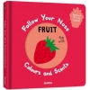 Follow Your Nose: Colours and Scents Fruit