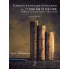 Foreign Language Education in Turkish History, Problems and Suggestions for Improvement