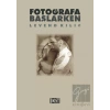 Fotoğrafa Başlarken