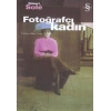 Fotoğrafçı Kadın
