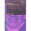 Foucault ve Kaçıklık Kuramı