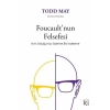 Foucault’nun Felsefesi