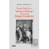 Franz Kafkanın Babaya Mektup Adlı Eserinde Ödipus Kompleksi