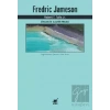 Fredric Jameson - Diyalektik Eleştiri Projesi