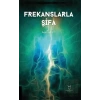 Frekanslarla Şifa