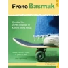 Frene Basmak