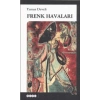 Frenk Havaları