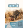 Frenklere Göre Osmanlı