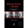 Freud Jung ve Adler