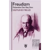 Freudizm Psikanalize Dair Beş Ders