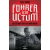 Führer İçin Uçtum
