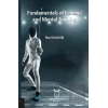 Fundamentals Of Fencing And Mental Training