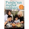 Funda’nın Mutfak Rehberi