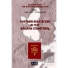 Further Education in the Balkan Countries Volume 1