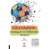 Futbol Kulüplerinde İnovasyon ve Performans Yönetimi