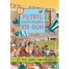 Futbol Stadyumunda Bir Gün