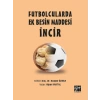 Futbolcularda Ek Besin Maddesi İncir-Doç.Dr.Nurper Özbar, Alper Kartal