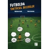 Futbolda Taktiksel Beceriler