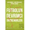Futbolun Devrimci Antrenörleri