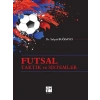 Futsal Taktik ve Sistemler - Dr. Selçuk Buğdaycı