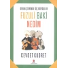 Fuzuli - Baki - Nedim