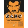 Gabo - Büyülü Bir Yaşamın Hatıraları