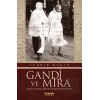 Gandi ve Mira