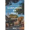 Gariplerden Bir Yolcu