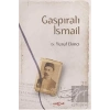 Gaspıralı İsmail